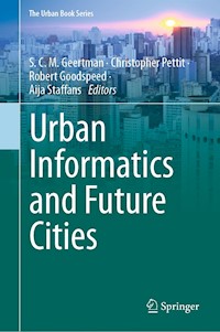 Urban Informatics and Future Cities -  - E-Book