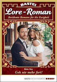Lore-Roman 65 - Birke May - E-Book