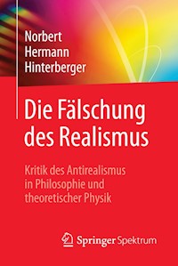 Die Fälschung des Realismus - Norbert Hermann Hinterberger - E-Book
