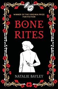Bone Rites - Natalie Bayley - E-Book