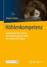 Höhlenkompetenz - Jürgen Grimm - E-Book
