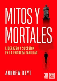 Mitos y Mortales - Andrew Keyt - E-Book