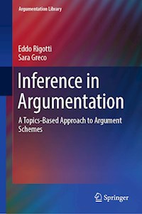 Inference in Argumentation - Eddo Rigotti - E-Book