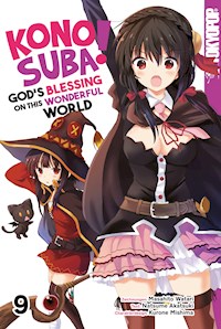KONOSUBA! GOD'S BLESSING ON THIS WONDERFUL WORLD! 09 - Natsume Akatsuki| - E-Book