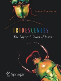 Iridescences - Serge Berthier - E-Book