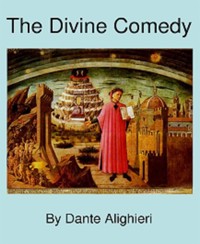 The Divine Comedy - Dante Alighieri - E-Book
