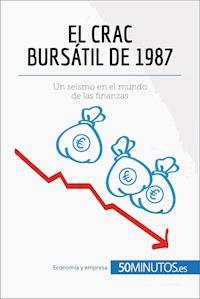 El crac bursátil de 1987 - 50Minutos - E-Book