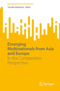 Emerging Multinationals from Asia and Europe -  - E-Book