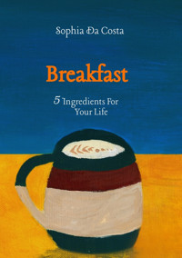 Breakfast - Sophia Da Costa - E-Book