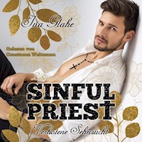 Sinful Priest - Verbotene Sehnsucht - Ina Glahe - Hörbuch