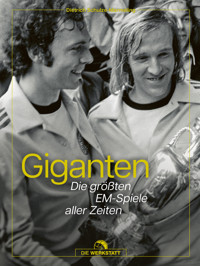 Giganten - Dietrich Schulze-Marmeling - E-Book