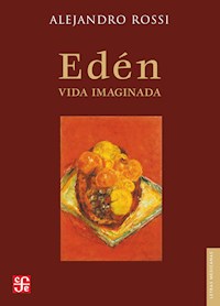 Edén - Alejandro Rossi - E-Book