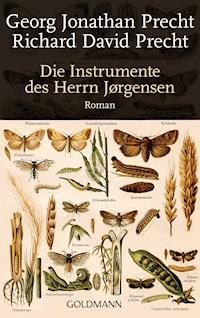 Die Instrumente des Herrn Jørgensen - Richard David Precht - E-Book