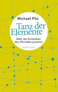 Tanz der Elemente - Michael Pilz - E-Book