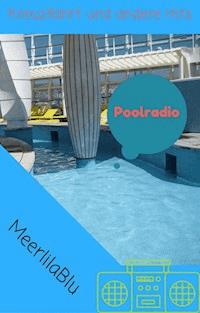 Poolradio - Meerlila Blu - E-Book