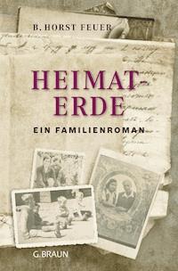 Heimaterde - B. Horst Feuer - E-Book