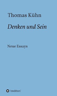 Denken und Sein - Thomas Kuhn - E-Book