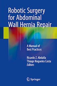 Robotic Surgery for Abdominal Wall Hernia Repair -  - E-Book