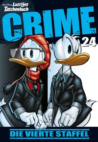 Lustiges Taschenbuch Crime 24 - Walt Disney - E-Book