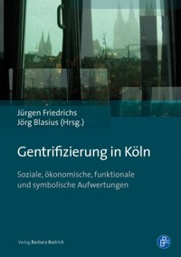Gentrifizierung in Köln -  - E-Book