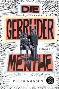 Die Gebrüder Menthe - Peter Nansen - E-Book