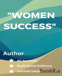 Women Success - All Asmoule Chowdhary - E-Book