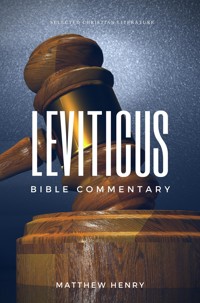 Leviticus - Bible Commentary - Matthew Henry - E-Book