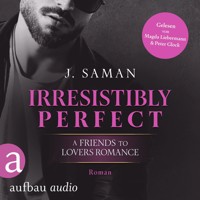 Irresistibly Perfect - Irresistibly Yours, Band 2 (Ungekürzt) - Julie Saman - Hörbuch