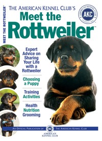 Meet the Rottweiler - American Kennel Club - E-Book