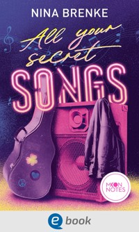 Hidden Tracks 1. All Your Secret Songs - Nina Brenke - E-Book