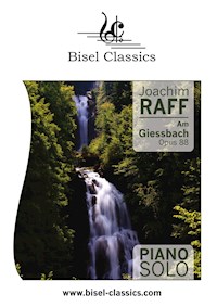 Am Giessbach - Joachim Raff - E-Book
