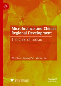Microfinance and China's Regional Development - Wen Xiao - E-Book