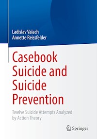 Casebook Suicide and Suicide Prevention - Ladislav Valach - E-Book