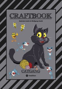 CRAFTBOOK - SUPER SPIEL - CATCH THE RAT - TOLLE MOTIVE - KREATIVES MALEN - BASTELN - MOGO DIE MAUS - KATZENBILDER - Gabriele André - E-Book