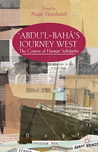 ‘Abdu’l-Bahá's Journey West -  - E-Book