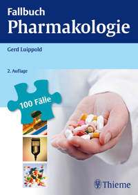 Fallbuch Pharmakologie - Gerd Luippold - E-Book