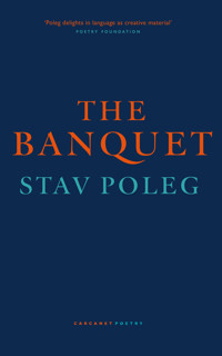 The Banquet - Stav Poleg - E-Book