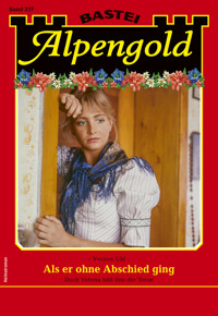 Alpengold 337 - Yvonne Uhl - E-Book