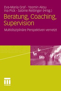 Beratung, Coaching, Supervision -  - E-Book