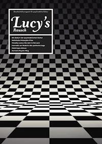 Lucy's Rausch Nr. 3 -  - E-Book