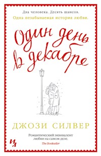 Один день в декабре - Джози Силвер - E-Book