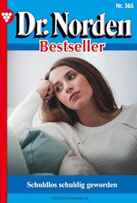 Schuldlos schuldig geworden - Patricia Vandenberg - E-Book