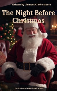 The Night Before Christmas - Clement Clarke Moore - E-Book
