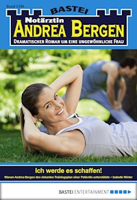 Notärztin Andrea Bergen 1296 - Isabelle Winter - E-Book