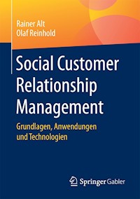 Social Customer Relationship Management - Rainer Alt - E-Book