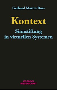 Kontext - Gerhard Martin Burs - E-Book