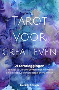 Tarot voor creatieven - Mariëlle S. Smith - E-Book