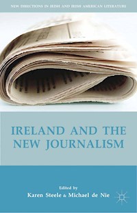 Ireland and the New Journalism -  - E-Book