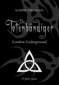 London Underground - Nadine Erdmann - E-Book