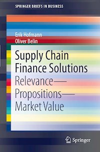 Supply Chain Finance Solutions - Erik Hofmann - E-Book